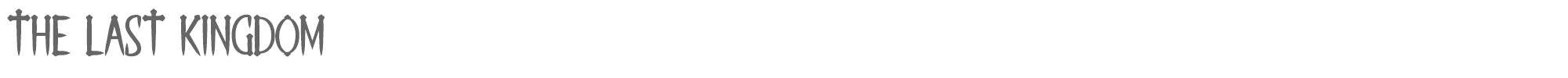 Sample characters The Last Kingdom Font